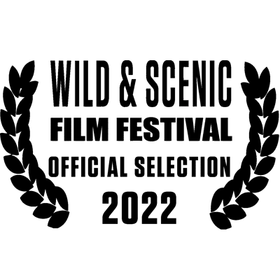 Wild & Scenic Film Festival 2022
